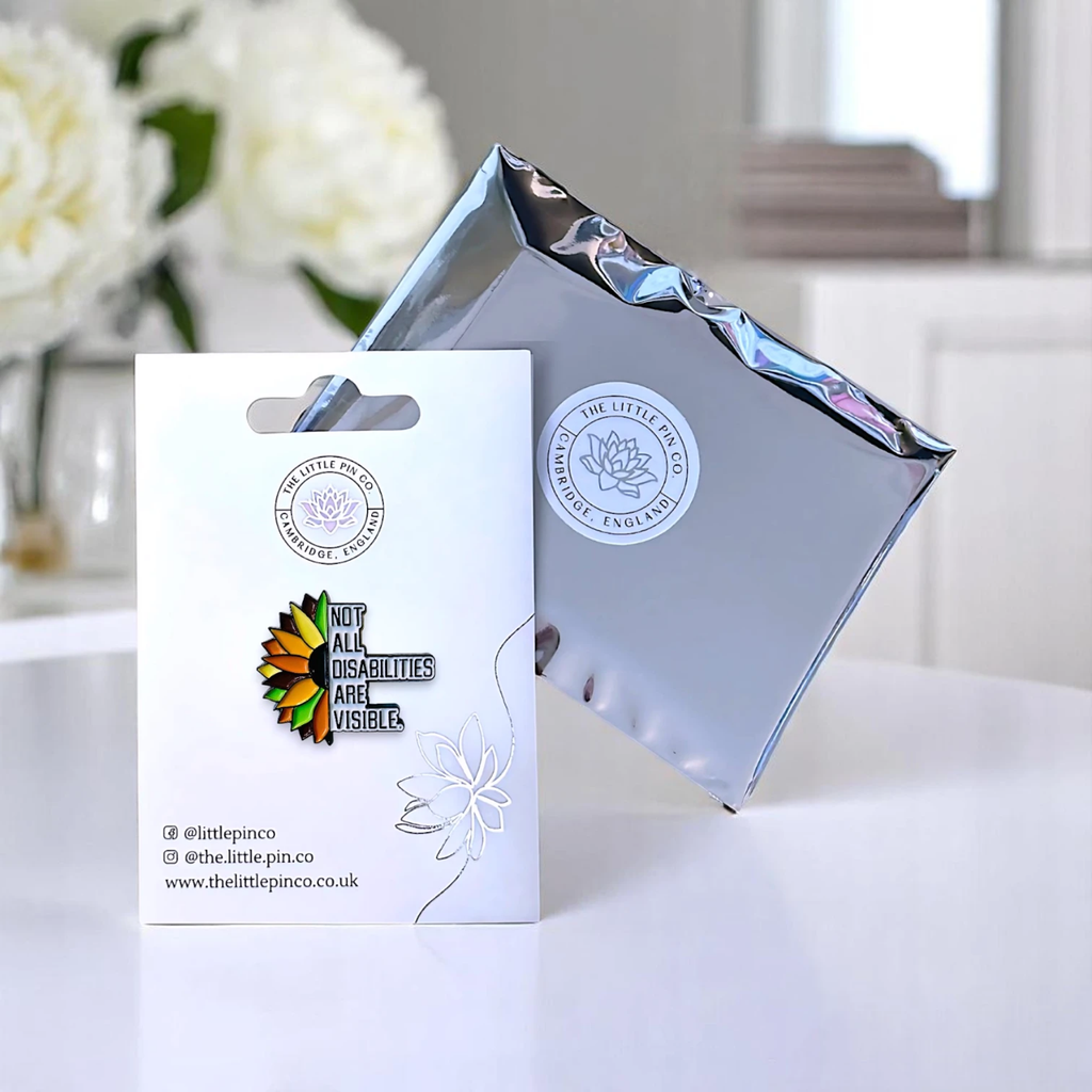 Not All Disabilities Are Visible Flower Enamel Pin
