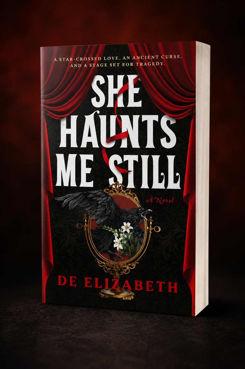 She Haunts Me Still by De Elizabeth