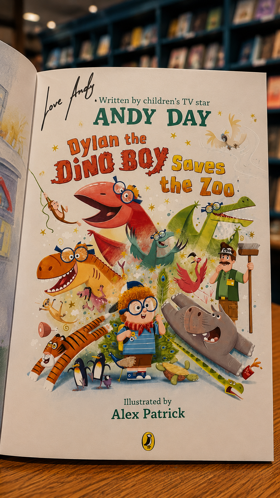 Dylan the Dino Boy Saves the Zoo by Andy Day (Signed)