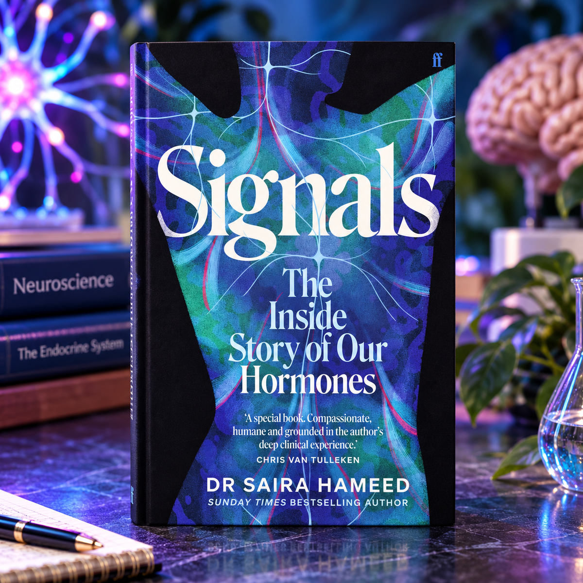 Signals: The Inside Story of Our Hormones by Dr Saira Hameed