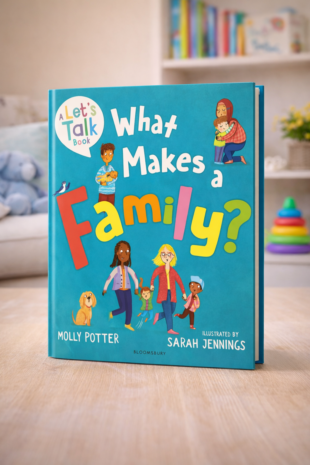 What Makes a Family? by Molly Potter